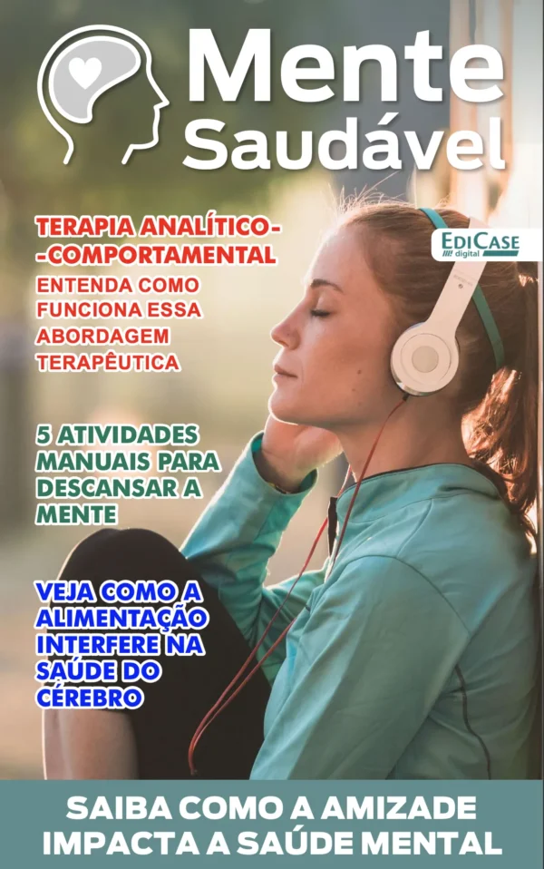 Mente Saudável Ed. 40 - TERAPIA ANALÍTICO-COMPORTAMENTAL