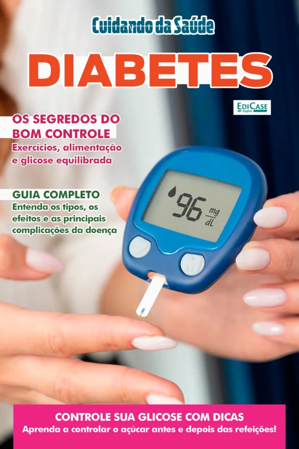 Cuidando da Saúde Ed. 66 - Diabetes
