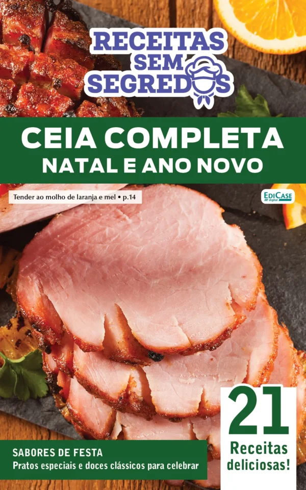 Receitas Sem Segredos Ed. 98 – Ceia completa Natal e Ano Novo