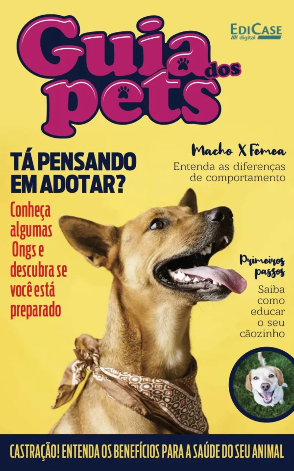 Guia Dos Pets Ed. 03 – Tá Pensando Em Adotar?