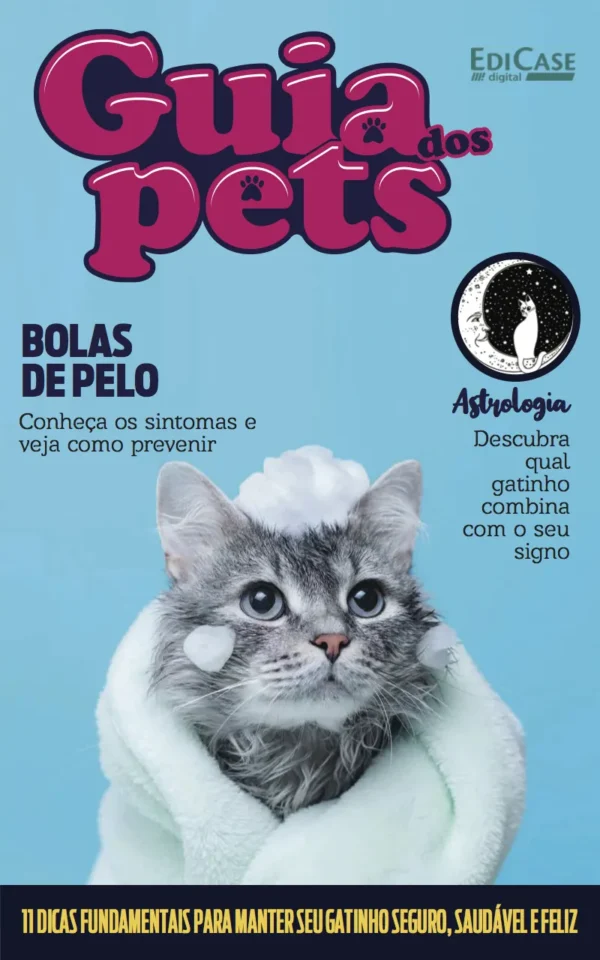 Guia Dos Pets Ed. 05 – Bichano Ideal Para o Seu Signo