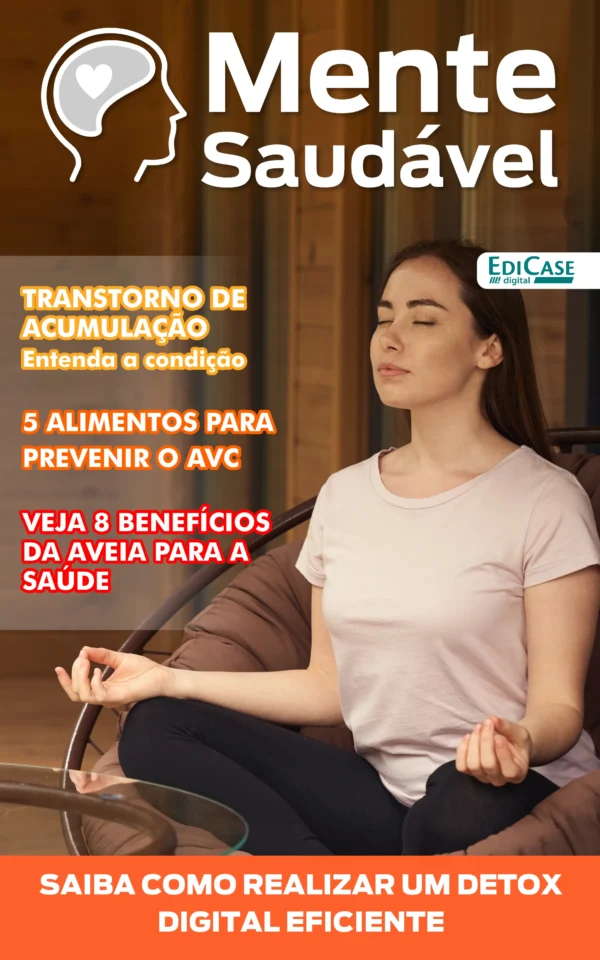 Mente Saudável Ed. 44 – Transtorno de Acumulação  – Entenda a condição