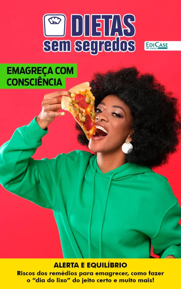 Dietas Sem Segredos Ed. 53 – Emagreça com Conciência