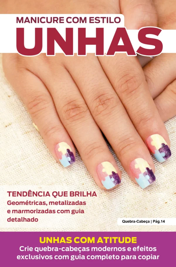 Manicure Com Estilo Ed. 81 - Tendência que brilha