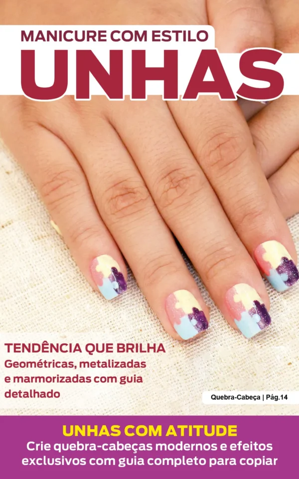 Manicure Com Estilo Ed. 81 – Tendência que brilha