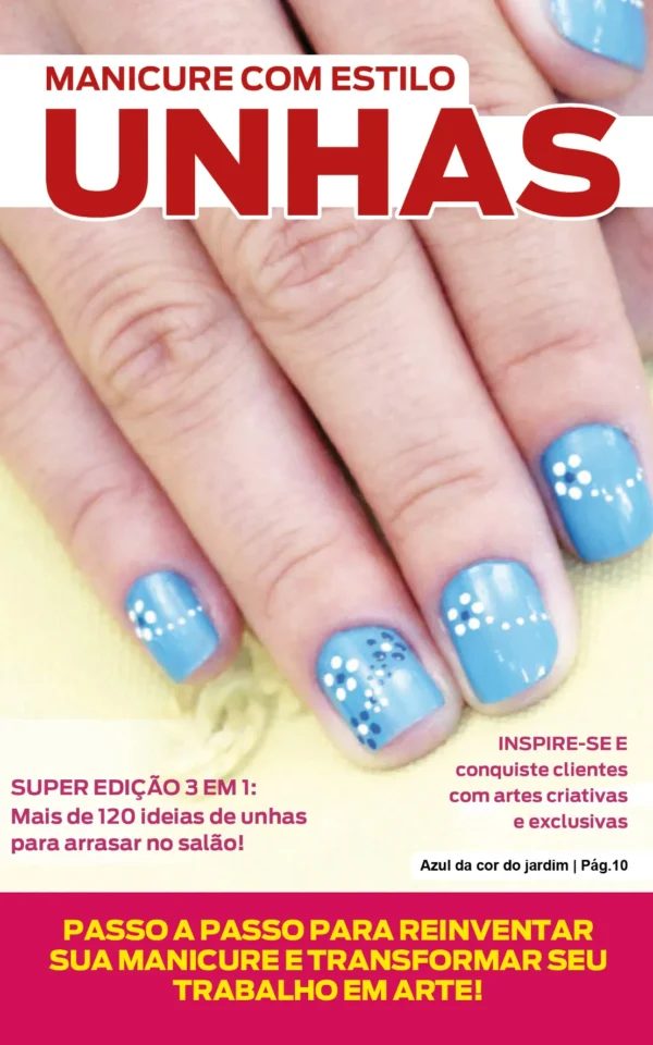 Manicure Com Estilo Ed. 83 – Unhas
