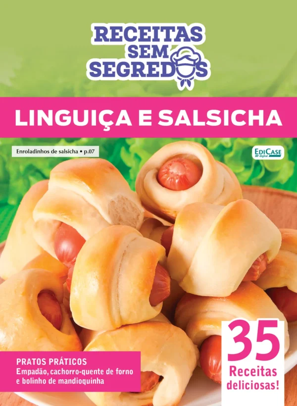 Receitas Sem Segredos Ed. 96 - Linguiça e salsicha