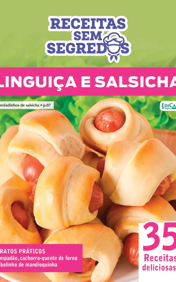 Receitas Sem Segredos Ed. 96 – Linguiça e salsicha