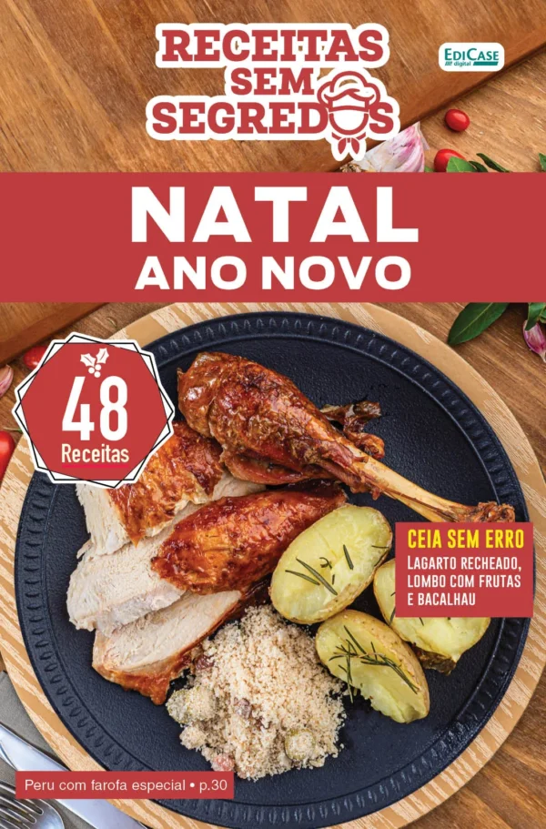Receitas Sem Segredos Ed. 97 - Natal Ano Novo