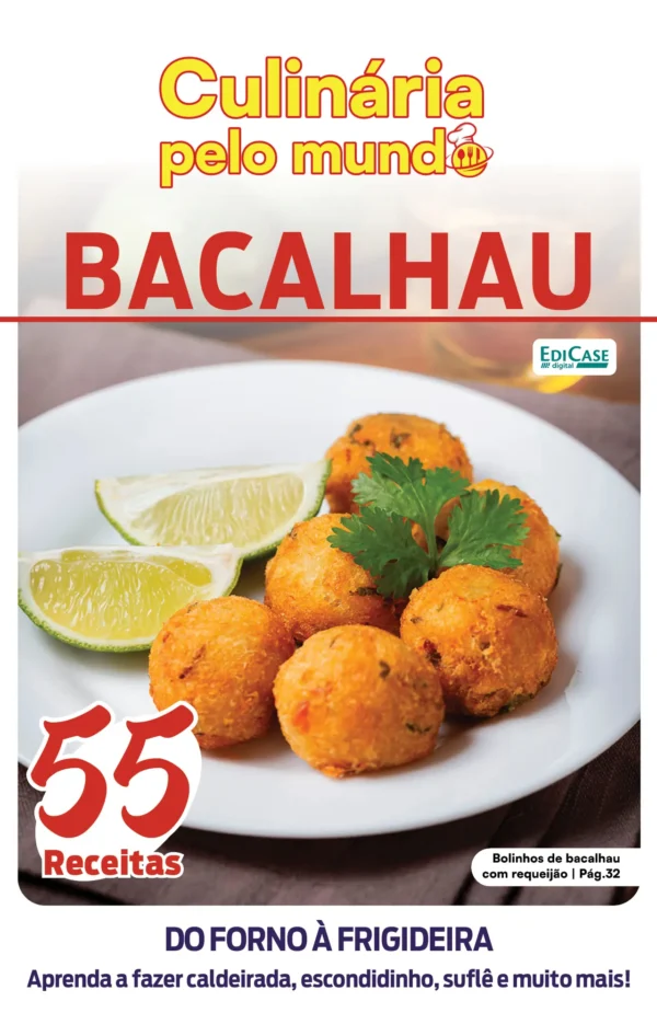 Culinária Pelo Mundo Ed. 39 - Bacalhau