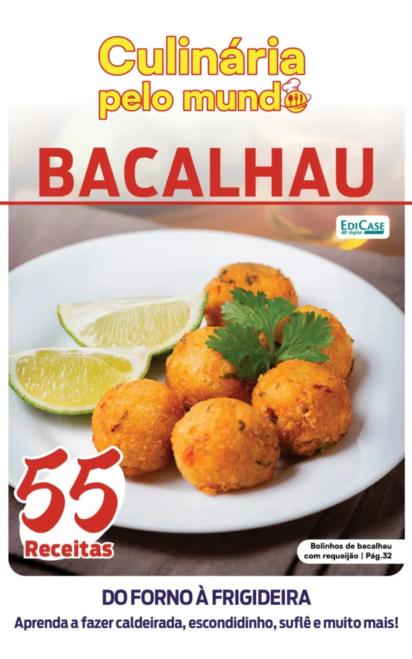Culinária Pelo Mundo Ed. 39 – Bacalhau