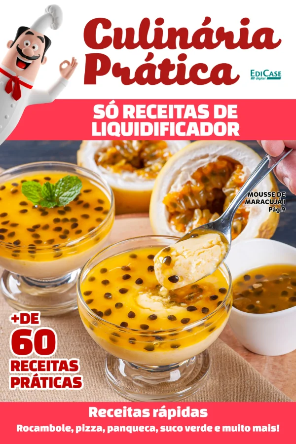Culinária Prática Ed. 54 - Só Receitas de Liquidificador