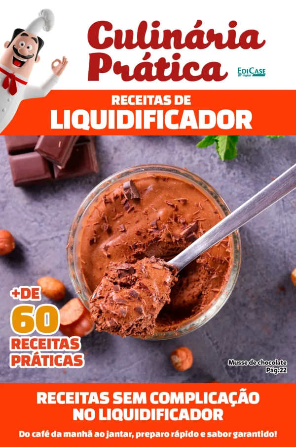 Culinária Prática Ed. 56 - Receitas Liquidificador