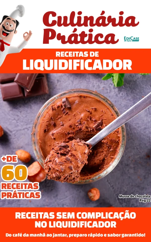 Culinária Prática Ed. 56 – Receitas Liquidificador