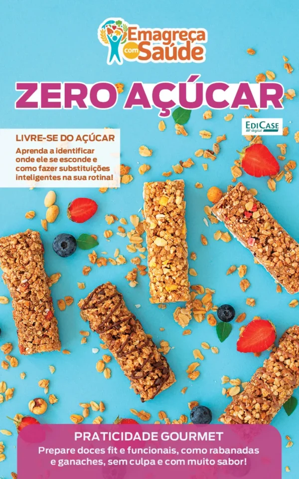 Emagreça Com Saúde Ed. 100 – Zero açúcar