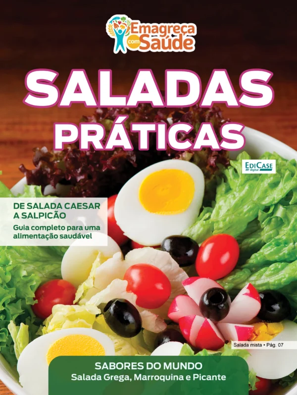 Emagreça Com Saúde Ed. 101 - Saladas práticas