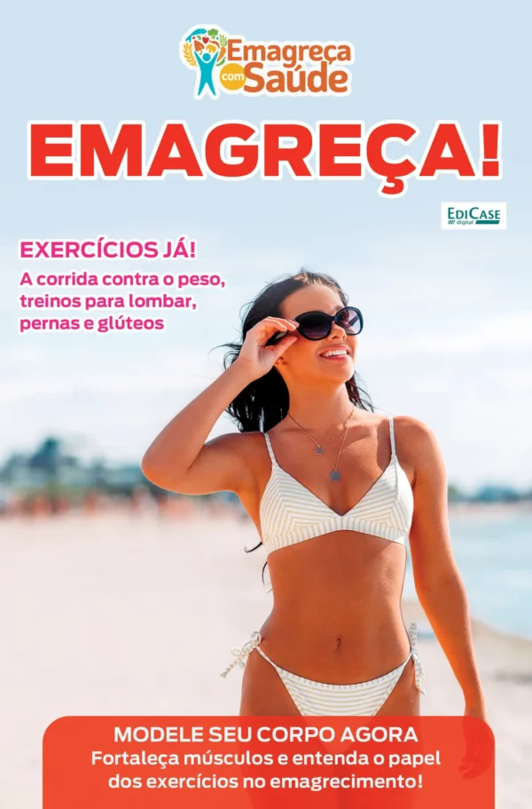 Emagreça Com Saúde Ed. 103 - Emagreça!