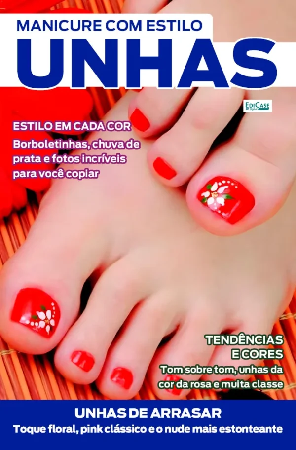 Manicure Com Estilo Ed. 87 - Unhas de Arrasar