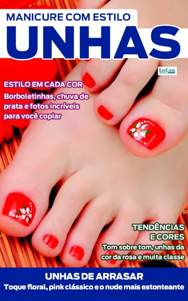 Manicure Com Estilo Ed. 87 – Unhas de Arrasar