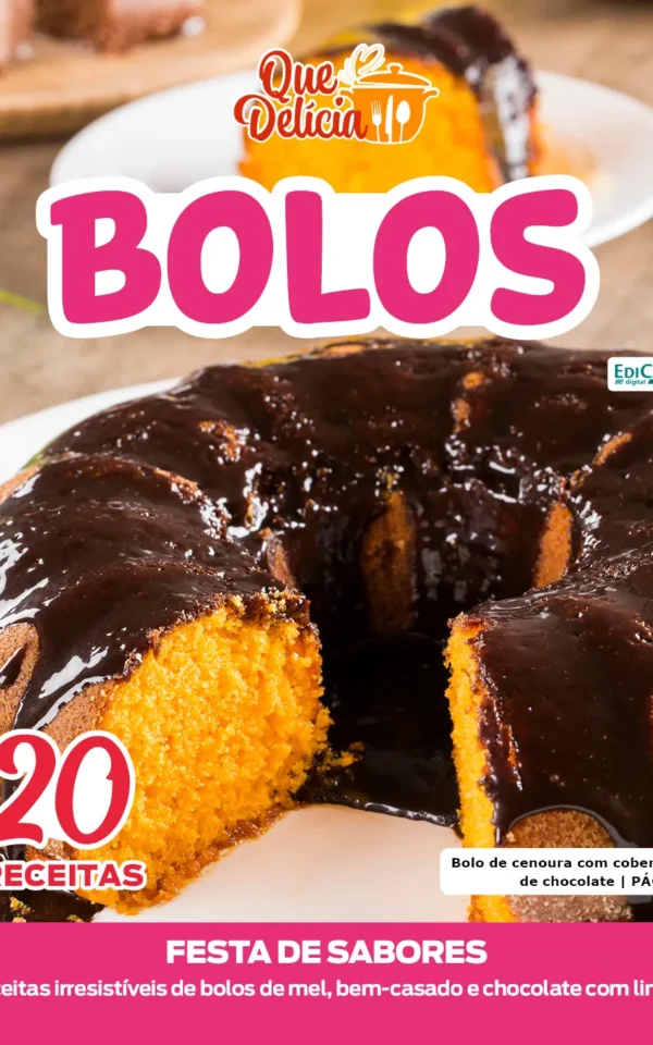 Que Delícia Ed. 156 – Bolos