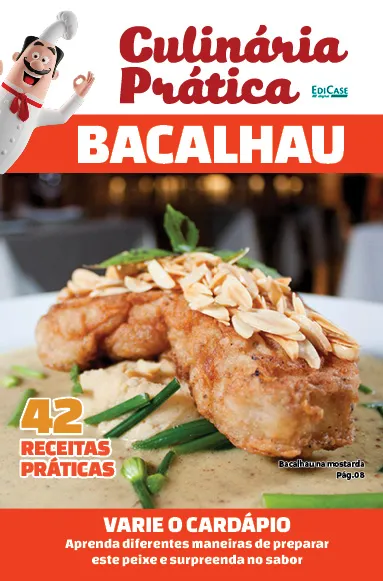 Culinária Prática Ed. 57 – Bacalhau – 42 Receitas Práticas